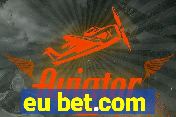 eu bet.com